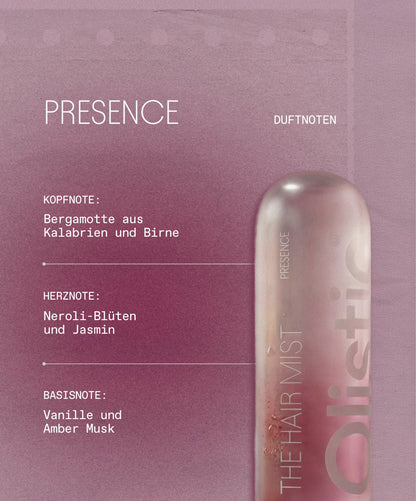 Duftnoten von PRESENCE - Olistic Hair Mist